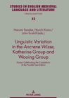 Image for Linguistic Variation in the Ancrene Wisse, Katherine Group and Wooing Group: Essays Celebrating the Completion of the Parallel Text Edition
