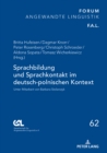 Image for Sprachbildung und Sprachkontakt im deutsch-polnischen Kontext: Unter Mitarbeit von Barbara Stolarczyk