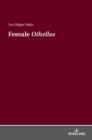 Image for Female &quot;Othellos&quot;