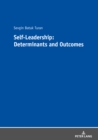 Image for Self-Leadership: Determinants and Outcomes