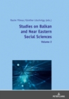 Image for Studies on Balkan and Near Eastern Social Sciences - Volume 2