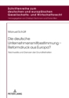 Image for Die deutsche Unternehmensmitbestimmung - Reformdruck aus Europa?: Reichweite und Grenzen der Grundfreiheiten