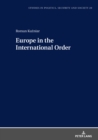 Image for Europe in the International Order