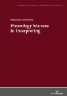 Image for Phonology Matters in Interpreting