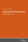 Image for International Public Relations : Practices and Approaches