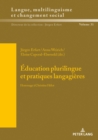 Image for Education plurilingue et pratiques langagieres: Hommage a Christine Helot