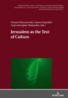 Image for Jerusalem as the Text of Culture