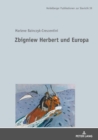 Image for Zbigniew Herbert und Europa