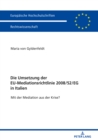 Image for Die Umsetzung der EU-Mediationsrichtlinie 2008/52/EG in Italien: Mit der Mediation aus der Krise?