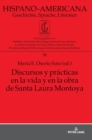 Image for Discursos y pr?cticas en la vida y en la obra de Santa Laura Montoya