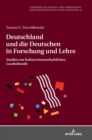 Image for Deutschland und die Deutschen in Forschung und Lehre