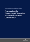 Image for Countering the Financing of Terrorism in the International Community