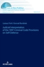 Image for Judicial Interpretation of the 1997 Criminal Code Provisions on Self-Defence