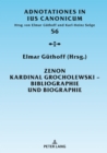 Image for Zenon Kardinal Grocholewski - Bibliographie und Biographie