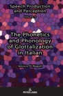 Image for The Phonetics and Phonology of Glottalization in Italian