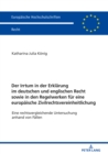 Image for Der Irrtum in der Erklaerung im deutschen und englischen Recht sowie in den Regelwerken fuer eine europaeische Zivilrechtsvereinheitlichung: Eine rechtsvergleichende Untersuchung anhand von Faellen