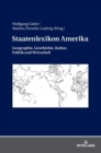 Image for Staatenlexikon Amerika : Geographie, Geschichte, Kultur, Politik und Wirtschaft