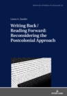 Image for Writing Back / Reading Forward: Reconsidering the Postcolonial Approach