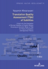 Image for Translation Quality Assessment (TQA) of Subtitles: Criteria for the Evaluation of Persian Subtitles of English Movies Focusing on Semiotic Model of TQA for Poetry Translation and Appraisal Theory
