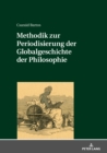 Image for Methodik zur Periodisierung der Globalgeschichte der Philosophie