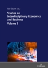 Image for Studies on Interdisciplinary Economics and Business - Volume I