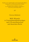 Image for MAC-Klauseln in Unternehmenskaufvertraegen nach US-amerikanischem und deutschem Recht