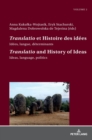 Image for «Translatio» et Histoire des idees / «Translatio» and the History of Ideas : Idees, langue, determinants. Tome 2 / Ideas, language, politics. Volume 2