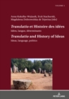 Image for (S0(BTranslatio(S1(B et Histoire des idees / (S0(BTranslatio(S1(B and the History of Ideas: Idees, langue, determinants. Tome 1 / Ideas, language, politics. Volume 1