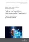 Image for Culture, Cognition, Discourse and Grammar: Cognitive Considerations on Formulaic Language