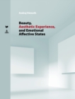 Image for Beauty, Aesthetic Experience, and Emotional Affective States