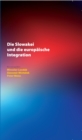 Image for Die Slowakei Und Die Europaeische Integration