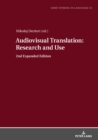 Image for Audiovisual Translation - Research and Use: 2nd Expanded Edition