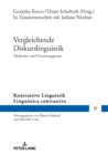 Image for Vergleichende Diskurslinguistik. Methoden und Forschungspraxis: In Zusammenarbeit mit Juliane Niedner