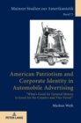 Image for American Patriotism and Corporate Identity in Automobile Advertising