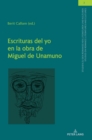 Image for Escrituras del Yo en la obra de Miguel de Unamuno