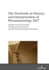 Image for The Yearbook on History and Interpretation of Phenomenology 2017: EPIMELEIA TES PSYCHES: The Idea of the University and the Phenomenology of Education