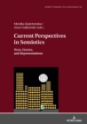 Image for Current Perspectives in Semiotics: Texts, Genres, and Representations