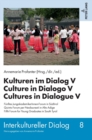Image for Kulturen im Dialog V – Culture in Dialogo V – Cultures in Dialogue V