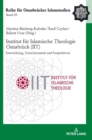 Image for Institut fuer Islamische Theologie Osnabrueck - Entwicklung, Zwischenstand und Perspektiven