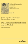 Image for Die Kolmarer Liederhandschrift und ihr Umfeld