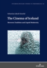 Image for The Cinema of Iceland: Between Tradition and Liquid Modernity