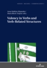 Image for Valency in Verbs and Verb-Related Structures : volume 9