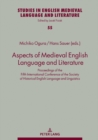 Image for Aspects of Medieval English Language and Literature: Proceedings of the Fifth International Conference of the Society of Historical English Language and Linguistics