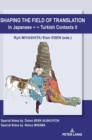 Image for Shaping the Field of Translation In Japanese ? Turkish Contexts II