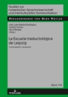 Image for La Escuela traductologica de Leipzig: Continuacion y recepcion