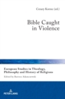 Image for Bible Caught in Violence