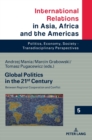 Image for Global Politics in the 21st Century : Between Regional Cooperation and Conflict