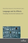 Image for Language and its Effects : Proceedings from the 31st International Conference of the Croatian Applied Linguistics Society
