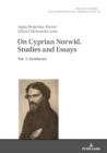 Image for On Cyprian Norwid. Studies and Essays: Vol. 1: Syntheses