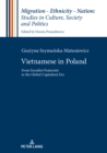 Image for Vietnamese in Poland: From Socialist Fraternity to the Global Capitalism Era